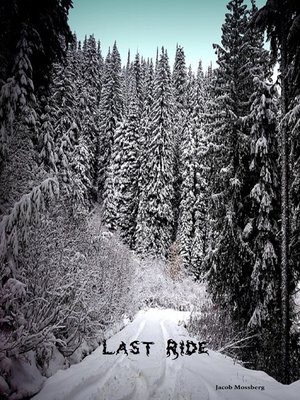 cover image of Last Ride